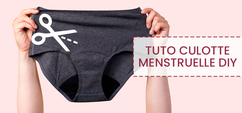 Tuto coudre une culotte menstruelle DIY